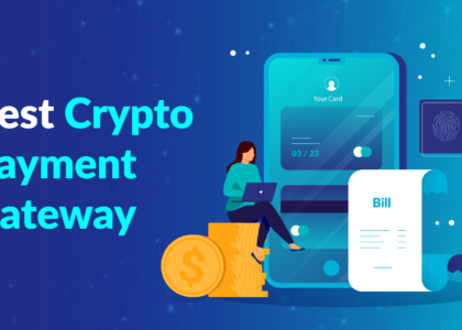 Crypto Payment Gateways Market