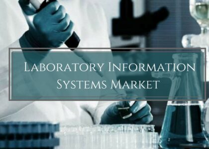 Laboratory Information Systems (LIS) Market