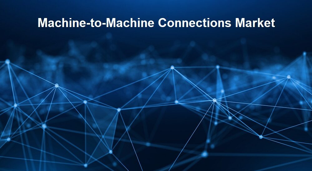 Machine-to-Machine Connections