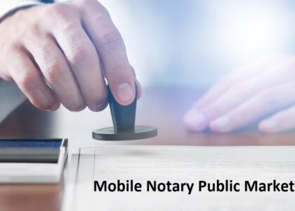 Mobile Notary Public Market