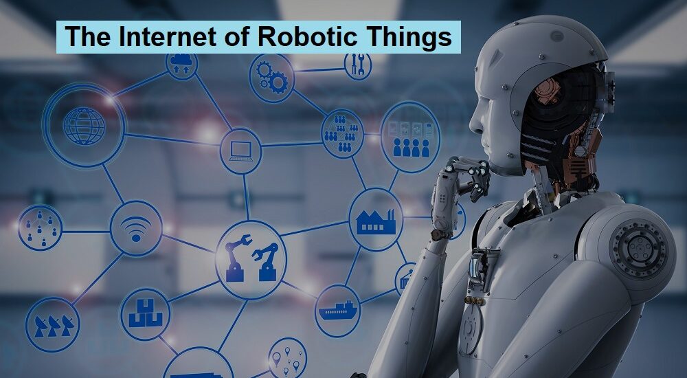 The Internet of Robotic Things market