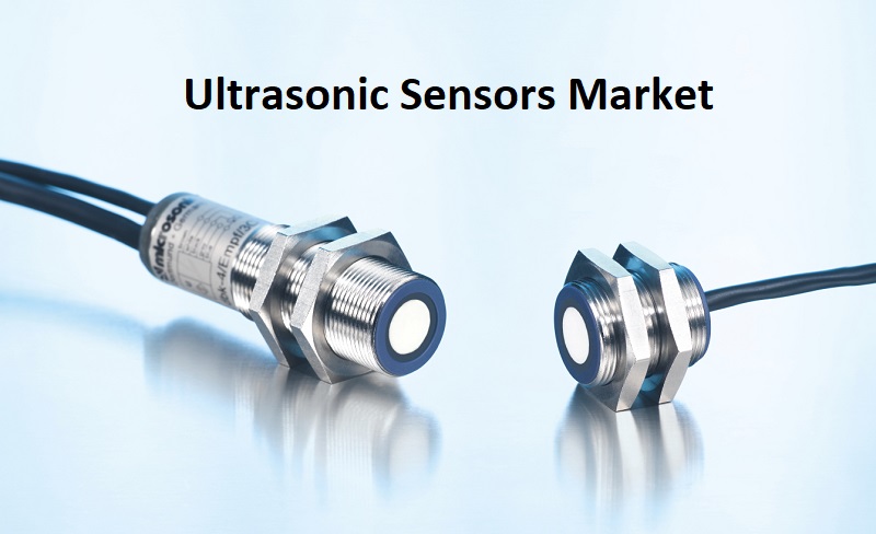 Ultrasonic Sensors Market