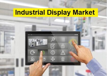 Industrial Display Market