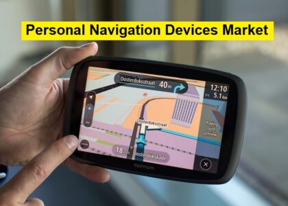 Personal Navigation Devices Market