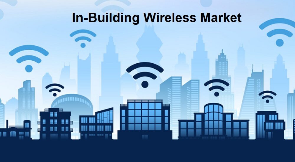 In-Building Wireless Market