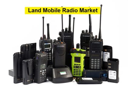 Land Mobile Radio Market