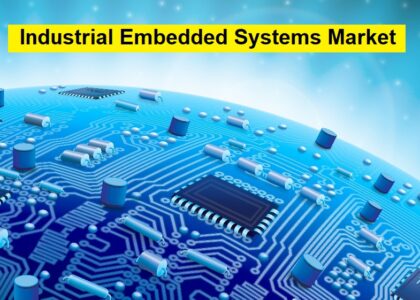 Industrial Embedded Systems Market