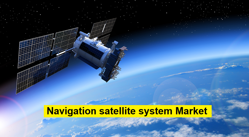 Navigation satellite system Market