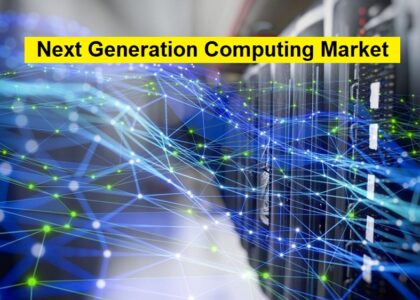 Next Generation Computing Market