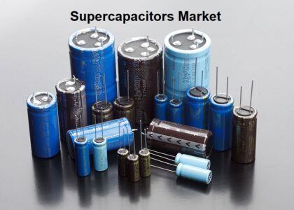 Supercapacitors Market