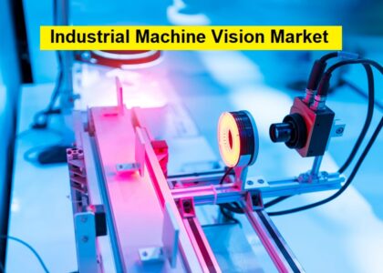 Industrial Machine Vision Market