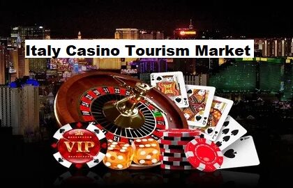 Italy Casino Tourism Market