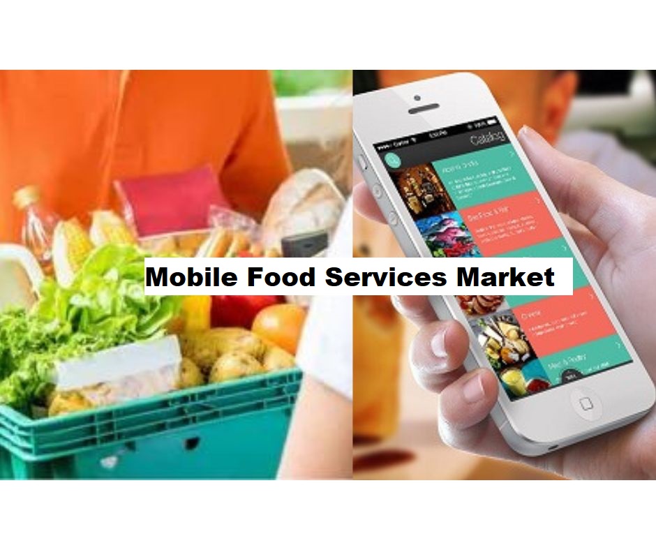 Mobile Food Services Market