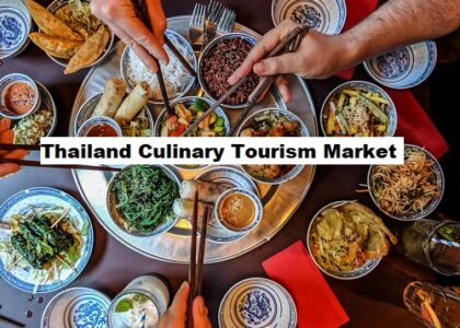 Thailand Culinary Tourism Market