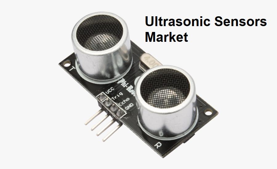 Ultrasonic Sensors Market