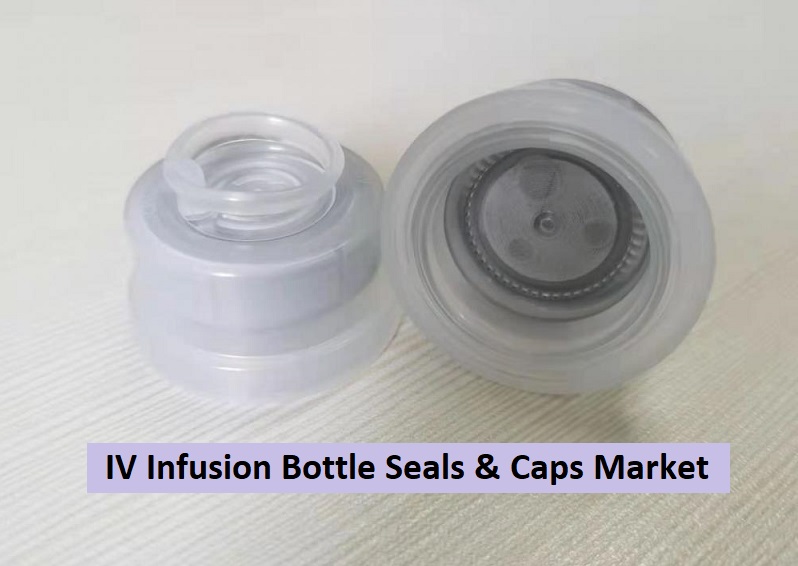 IV Infusion Bottle Seals & Caps Market