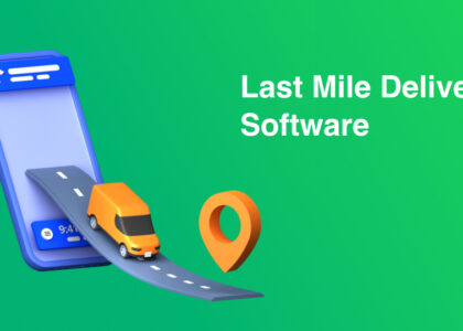 Last-Mile Delivery Software Market